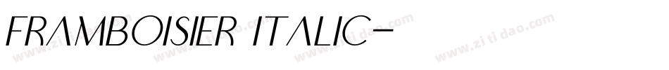 Framboisier Italic字体转换